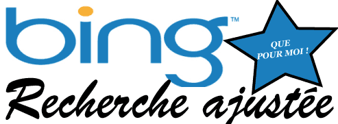 La recherche adaptée de Bing