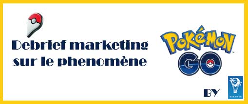 Pokémon Go le phénomène webmarketing