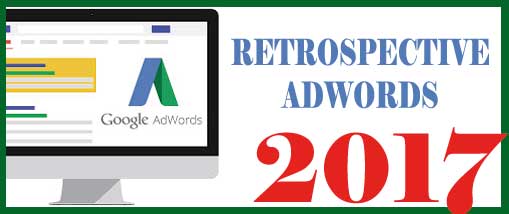 Rétrospective 2017 Google Adwords : 40 principales nouveautés