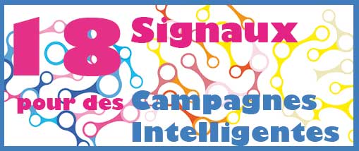 18 signaux pour Campagnes Adwords Intelligentes