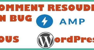 Comment débugguer l’AMP avec WordPress