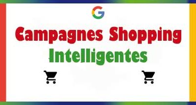 11 choses à savoir avant de démarrer avec les campagnes Shopping  Intelligentes