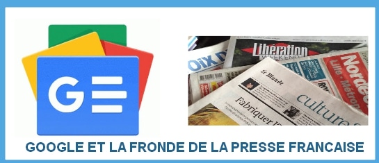 Google , droit voisin et fronde de la Presse Française