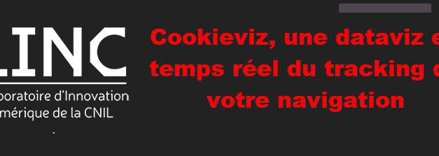 CookieViz, pour comprendre la collecte des données