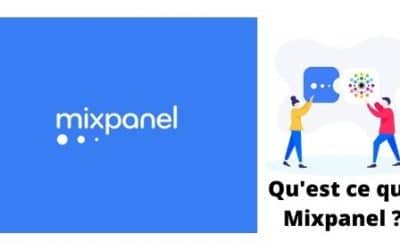 Qu’est ce que Mixpanel ?