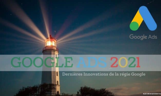 Google Ads 2021 : toujours plus de données !