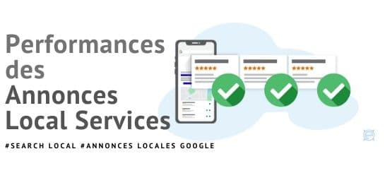Performances des Annonces « Local Services » de Google
