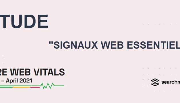 Etude sur les signaux web essentiels