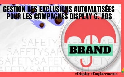 Exclusions dynamiques d’emplacements sur le  réseau display Google