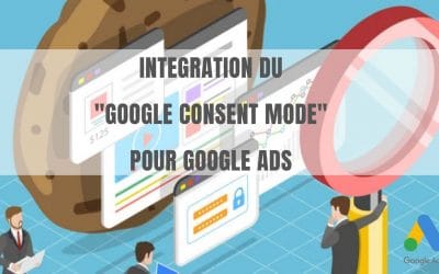 Intégration du Google Consent Mode pour Google Ads
