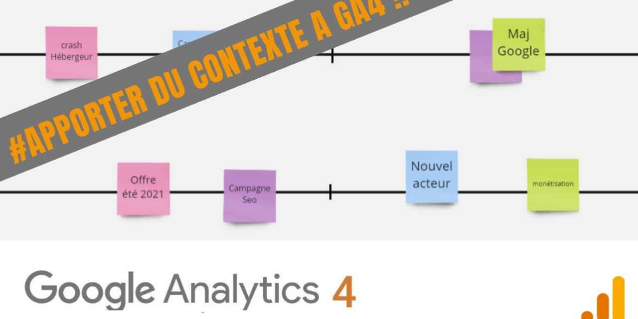 Comment faire des annotations dans Google Analytics 4 ?