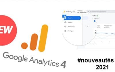 Fonctionnalités Nouvelles ga4  (été 2021)