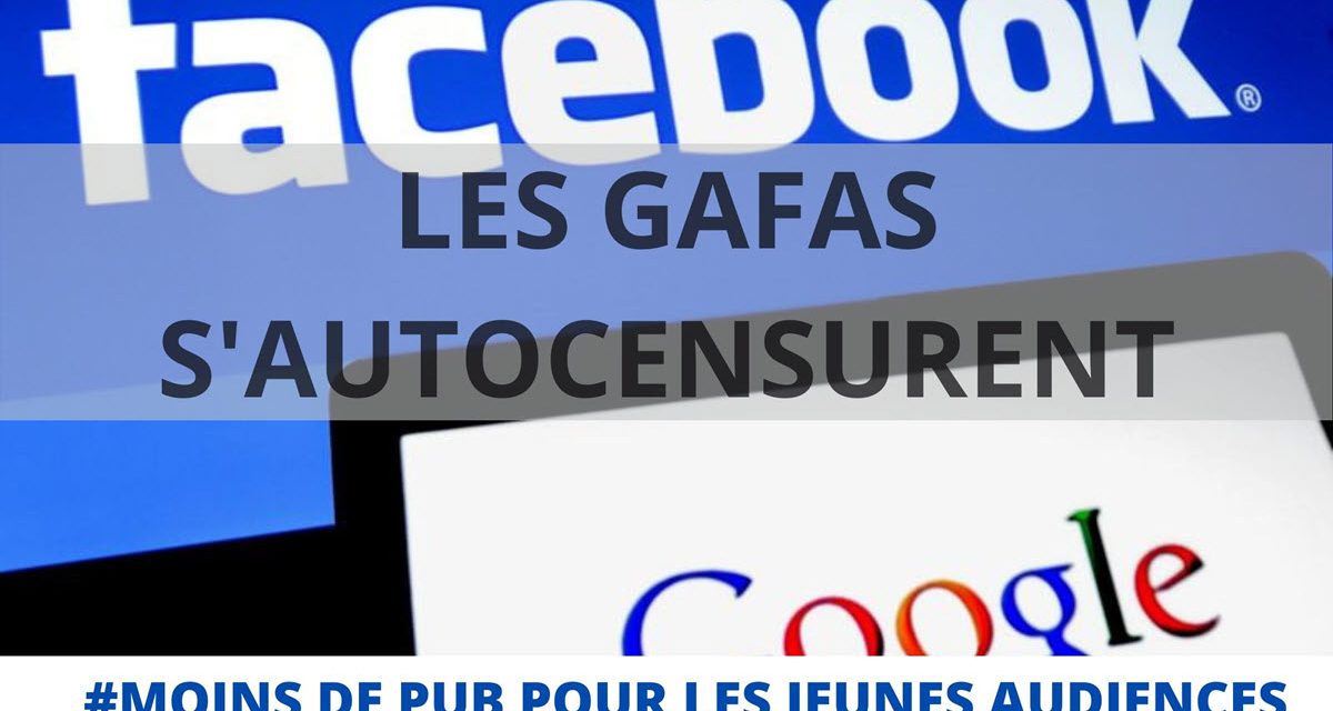 Les GAFA s’autocensurent avec moins de publicité envers les jeunes générations