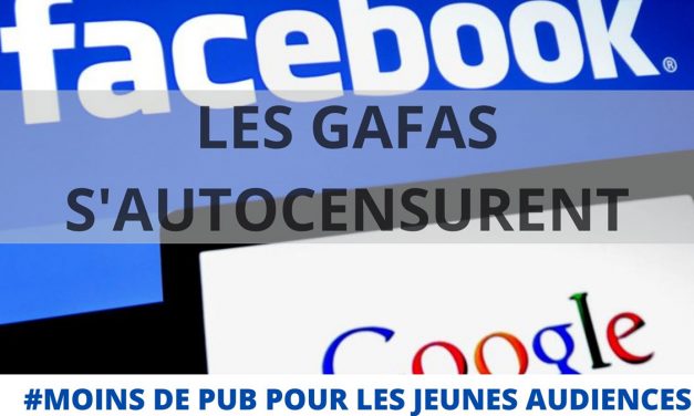 Les GAFA s’autocensurent avec moins de publicité envers les jeunes générations