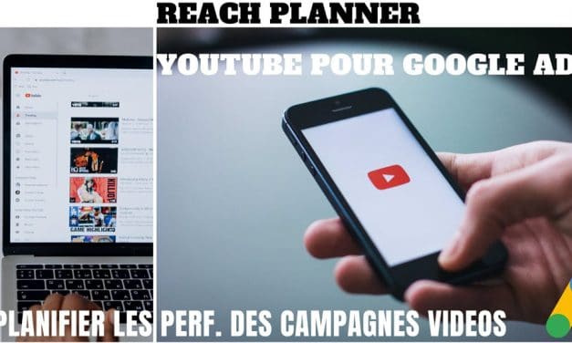 Reach Planner de Google Ads pour Youtube (Booster la TV)