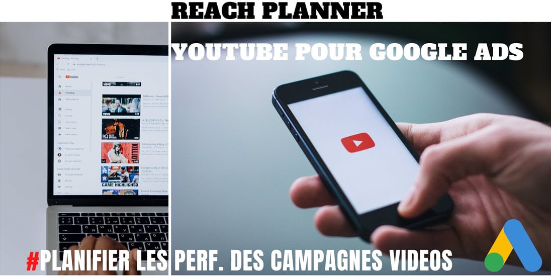 Reach Planner de Google Ads pour Youtube