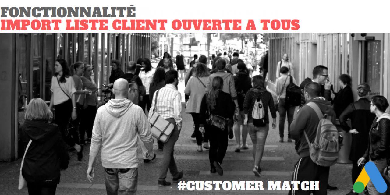 Importer une liste de client est ouvert à tous les annonceurs