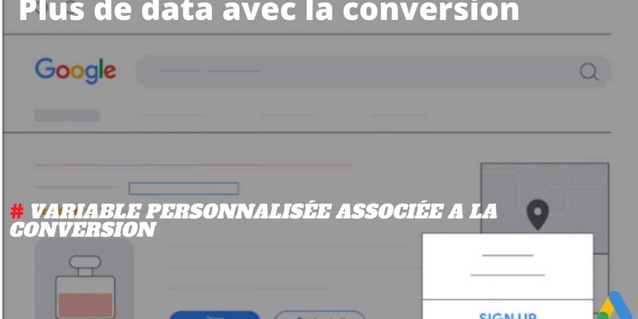 Variable personnalisée pour Google Ads