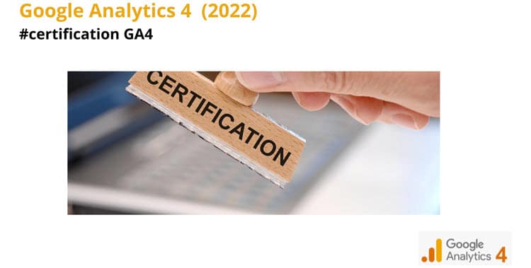 Passer la certification Google analytics 4