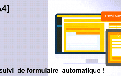 Le suivi de formulaire dans google analytics 4 automatisé