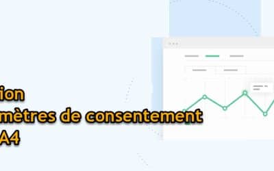 Reglages des paramètres de consentement dans GA4